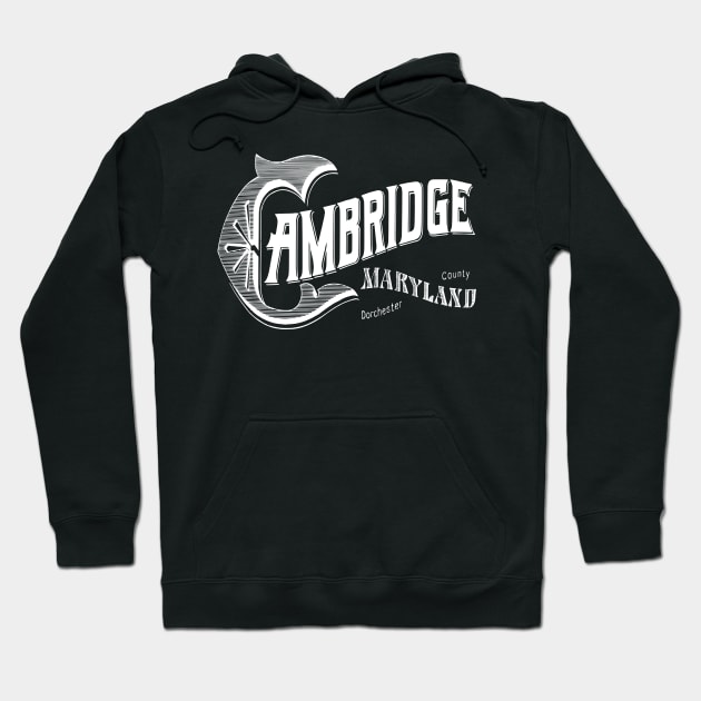 Vintage Cambridge, MD Hoodie by DonDota